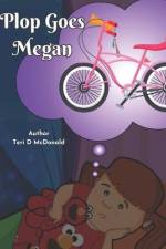 Plop Goes Megan af Teri D. McDonald
