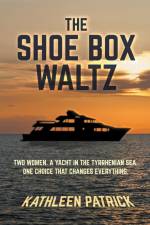 The Shoe Box Waltz af Kathleen Patrick