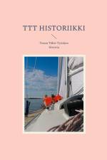 TTT historiikki af Katja Auvinen