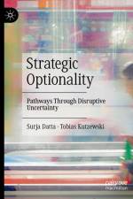 Strategic Optionality af Tobias Kutzewski