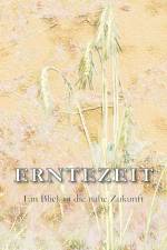 Erntezeit af Dieter Lange