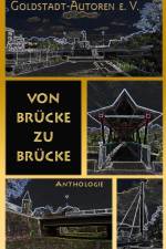 Von Brücke zu Brücke af Claudia Speer