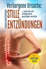 Verborgene Ursache: Stille Entzündungen