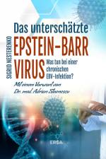 Das unterschätzte Epstein Barr Virus af Sigrid Nesterenko