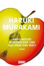 Hard boiled Wonderland und das Ende der Welt af Haruki Murakami