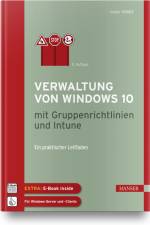 Verwaltung von Windows 10 mit Gruppenrichtlinien und Intune af Holger Voges