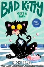 Bad Kitty Gets a Bath (Full-Color Edition) af Nick Bruel