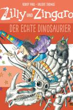Zilly und Zingaro. Der echte Dinosaurier af Korky Paul