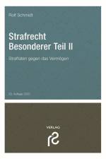 Strafrecht Besonderer Teil II af Rolf Schmidt