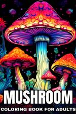 Mushroom Coloring Book for Adults af Camelia Camy