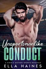 Unsportsmanlike Conduct af Ella Haines