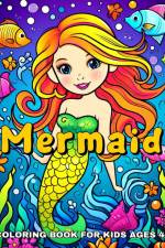 Mermaid Coloring Book for Kids Ages 4-8 af Ariana Raisa
