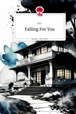 Falling For You. Life is a Story - story.one af M. F