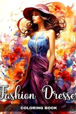 Fashion Dresses Coloring Book af Camelia Camy