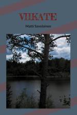 VIIKATE af Matti Savolainen
