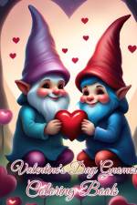 Valentine's Day Gnomes Coloring Book af Thy Nguyen