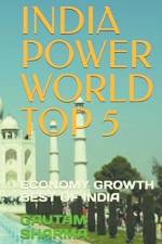 INDIA POWER WORLD TOP 5 af Gautam Sharma