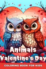 Valentines Day Animals Coloring Book for Kids af Ariana Raisa