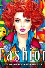 Fashion Coloring Book for Adults af Ariana Raisa