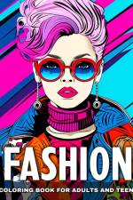 Fashion Coloring Book for Adults and Teens af Ariana Raisa