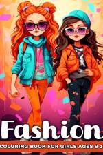Fashion Coloring Book for Girls Ages 8-12 af Ariana Raisa