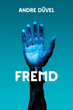 Fremd af Andre Düvel