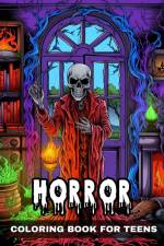 Horror Coloring Book for Teens af Ariana Raisa