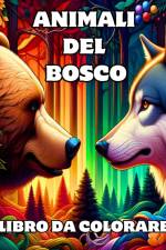 Animali del Bosco Libro da Colorare af Caroline J. Blackmore