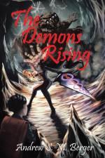 The Demons Rising af Andrew S. M. Berger