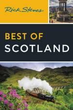 Rick Steves Best of Scotland (Third Edition) af Cameron Hewitt