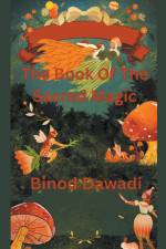 The Book Of The Sacred Magic af Binod Dawadi