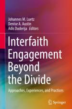 Interfaith Engagement Beyond the Divide af Johannes M. Luetz
