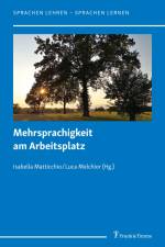 Mehrsprachigkeit am Arbeitsplatz af Isabella Matticchio