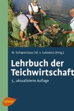 Lehrbuch der Teichwirtschaft af Wilhelm Schäperclaus