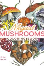 Magical Mushrooms Coloring Book af Marina Terauds