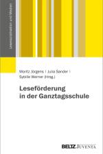 Leseförderung in der Ganztagsschule af Moritz Jörgens