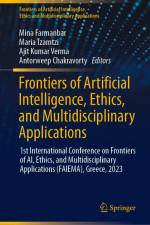 Frontiers of Artificial Intelligence, Ethics, and Multidisciplinary Applications af Mina Farmanbar