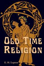 Old Time Religion af E. H. Lupton