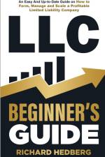 LLC Beginner's Guide af Richard Hedberg