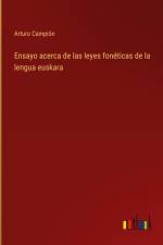 Ensayo acerca de las leyes fonéticas de la lengua euskara af Arturo Campion