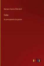 Cuba af Mariano Cancio Villa-Amil