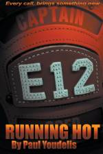 Running Hot af Paul Youdelis
