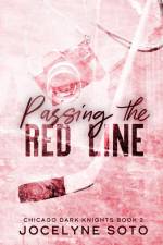 Passing The Red Line af Jocelyne Soto