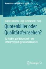 Quotenkiller oder Qualitätsfernsehen? af Jörg Türschmann