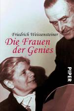 Die Frauen der Genies af Friedrich Weissensteiner