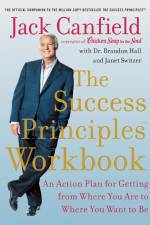 The Success Principles Workbook af Jack Canfield