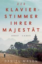 Der Klavierstimmer Ihrer Majestät af Daniel Mason
