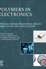 Polymers in Electronics af Zulkifli Ahmad