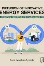 Diffusion of Innovative Energy Services af Anna Kowalska-Pyzalska