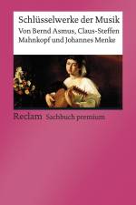 Schlüsselwerke der Musik af Bernd Asmus